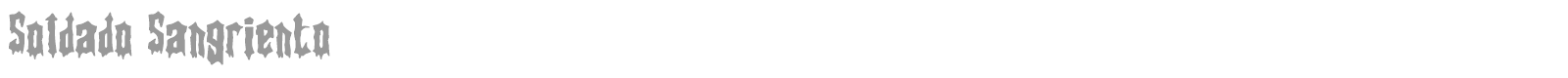 Soldado Sangriento font preview